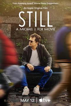 《我还是我：迈克尔·J·福克斯 STILL A Michael J. Fox Movie》